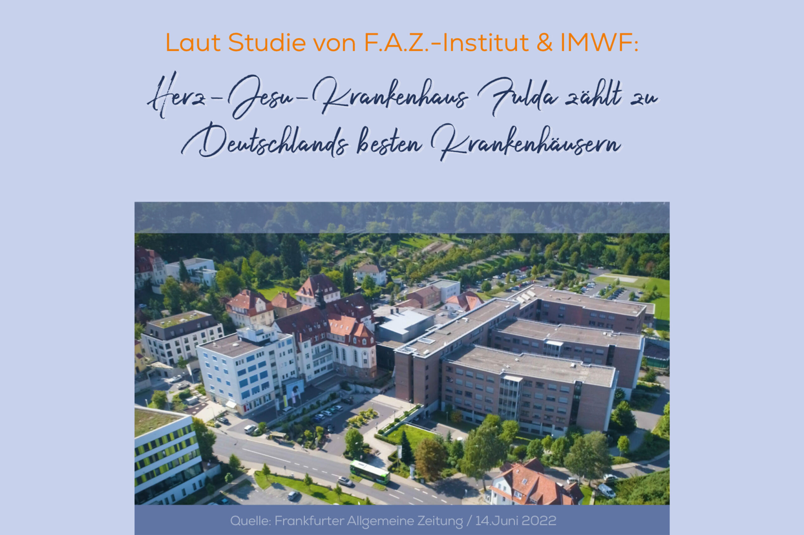 Herz-Jesu-Krankenhaus Fulda erneut unter „Deutschlands besten Krankenhäusern“  - bestätigt durch Studie des F.A.Z.-Instituts